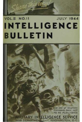 Military Intelligence Service War Department - 1944-07 Intelligence Bulletin Vol 02 No 11