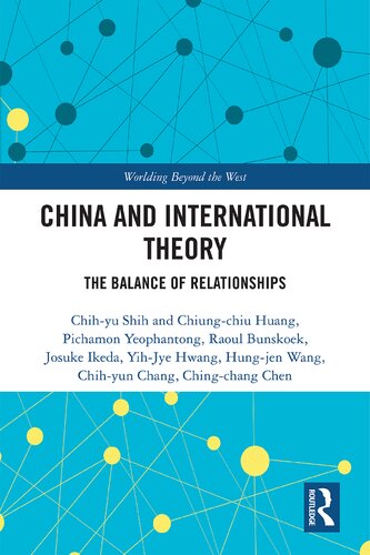 China and International Theory: The Balance of Relationships