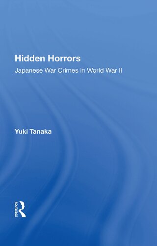 Hidden Horrors: Japanese War Crimes in World War II