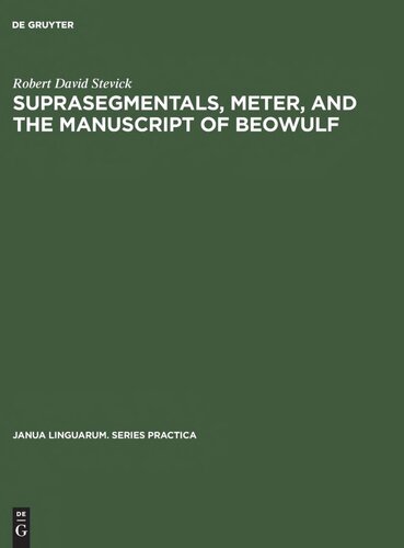 Suprasegmentals, Meter, and the Manuscript of 