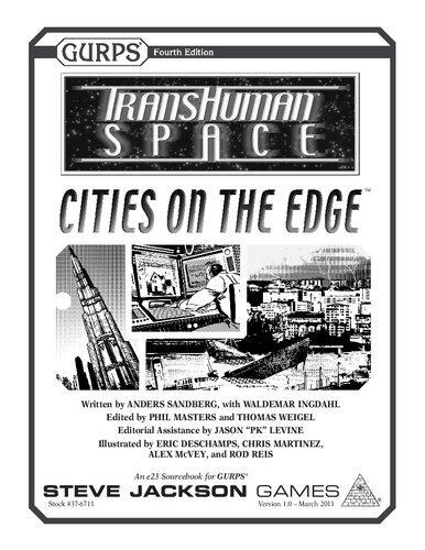 GURPS 4th edition. Transhuman Space: Cities on the Edge