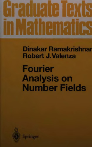 Fourier Analysis on Number Fields