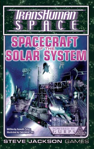 GURPS 3d edition. Transhuman Space: Spacecraft of the Solar System