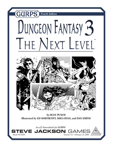 GURPS 4th edition. Dungeon Fantasy 3: The Next Level