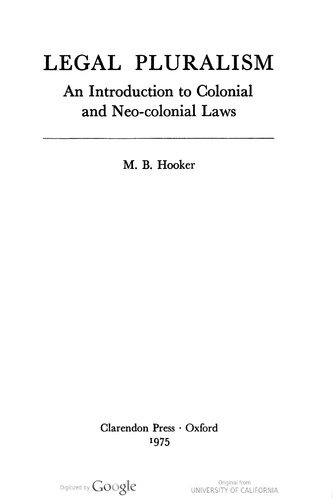 Legal Pluralism: An Introduction to Colonial and Neo-colonial Laws