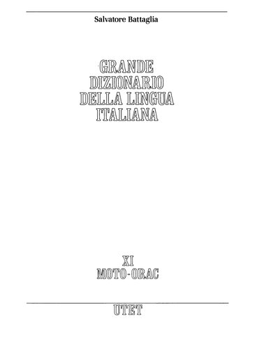 Grande dizionario della lingua italiana (Moto-Orac)