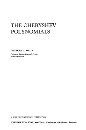 The Chebyshev Polynomials: From Approximation Theory to Algebra and Number Theory