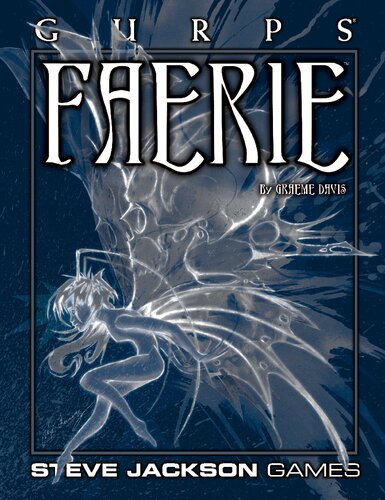 GURPS Classic: Faerie