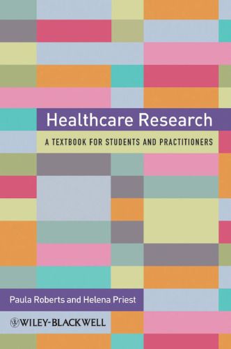 Healthcare research: A handbook for students and practitioners