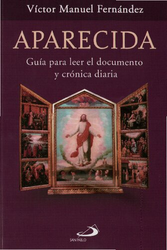 Aparecida : guía para leer el documento y crónica diaria