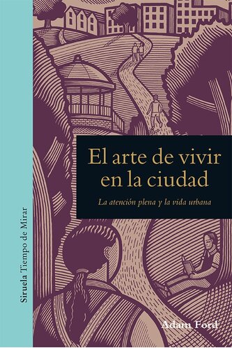 El arte de vivir en la ciudad