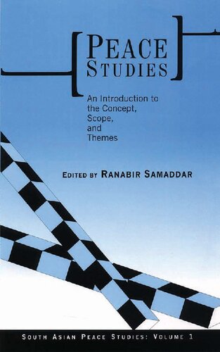 Peace Studies: An Introduction To the Concept, Scope, and Themes