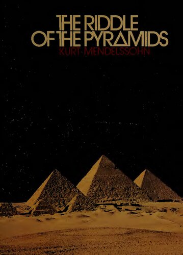 The Riddle of the Pyramids