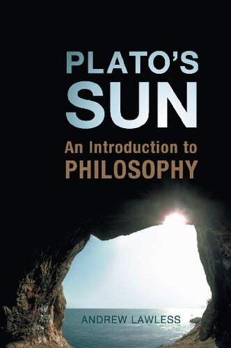 Plato's Sun: An Introduction to Philosophy