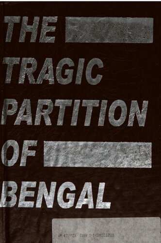 The tragic partition of Bengal