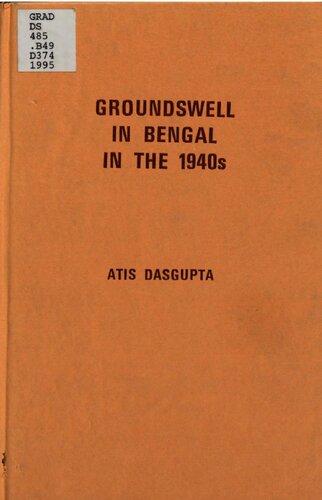 Groundswell in Bengal in the 1940s