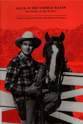 Back in the Saddle Again: New Essays on the Western