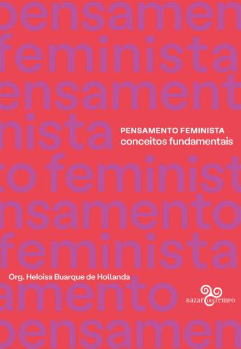 Pensamento Feminista: Conceitos fundamentais