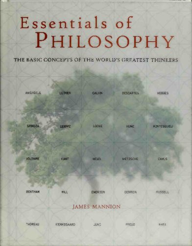 Essentials of Philosophy: The Basic Concepts of the World's Greatest Thinkers