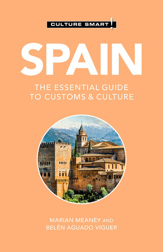 Spain: The Essential Guide to Customs & Culture