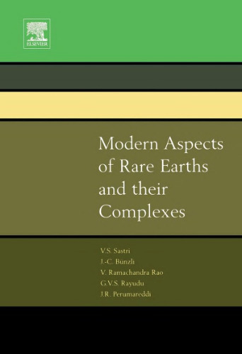 Modern aspects of rare earths and their complexes