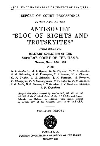 Report of Court Proceedings - Anti-Soviet 'Bloc of Rights and Trotskyites' (1938 Moscow Trial)