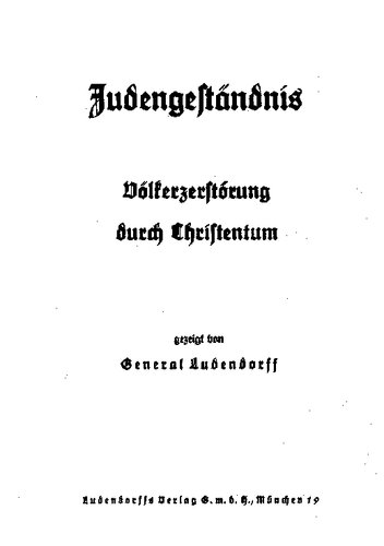 Judengestaendnis - Voelkerzerstoerung durch Christentum