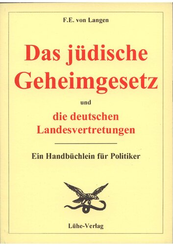 Das juedische Geheimgesetz und die deutschen Landesvertretungen