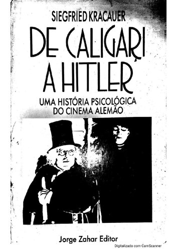 De Caligari a Hitler: Uma história Psicológica do Cinema Alemão