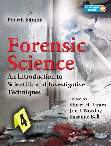 Forensic Science: An Introduction to Scientific and Investigative Techniques (4th Edition)