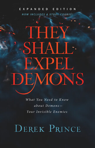 They Shall Expel Demons Expanded 2020 Edition