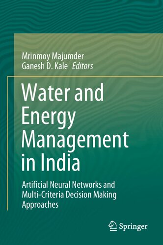 Water and Energy Management in India: Artificial Neural Networks and Multi-Criteria Decision Making Approaches