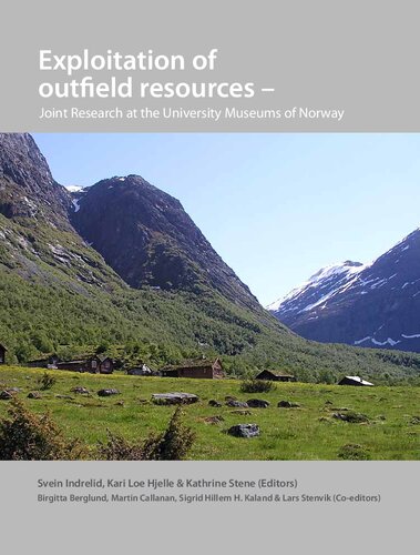 Exploitation of Outfield Resources: Joint Research at the University Museums of Norway