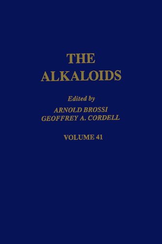 The Alkaloids: Chemistry and Pharmacology: 41