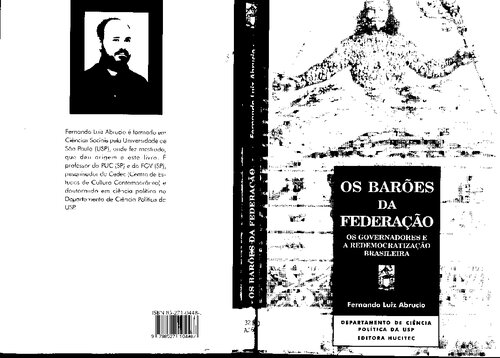 Os barões da federação - os governadores e a redemocratização brasileira