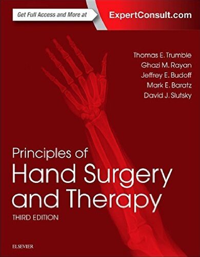 Principles of Hand Surgery and Therapy