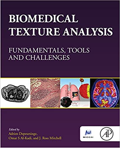 Biomedical Texture Analysis: Fundamentals, Tools and Challenges