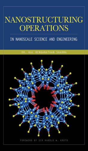 Nanostructuring Operations in Nanoscale Science and Engineering