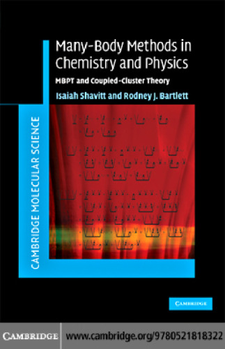 Many-Body Methods in Chemistry and Physics: MBPT and Coupled-Cluster Theory