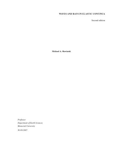 Seismic waves and rays in elastic media