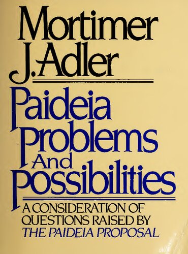 Paideia: Problems and Possibilities