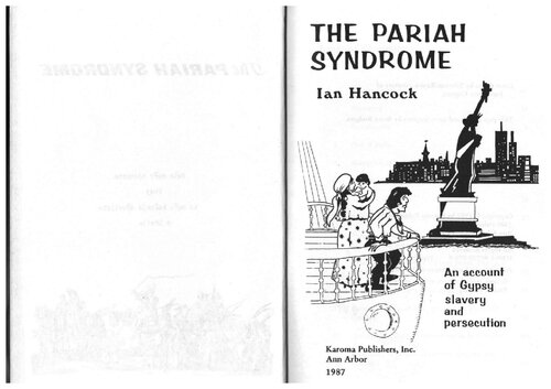 The Pariah Syndrome: An Account of Gypsy Slavery and Persecution