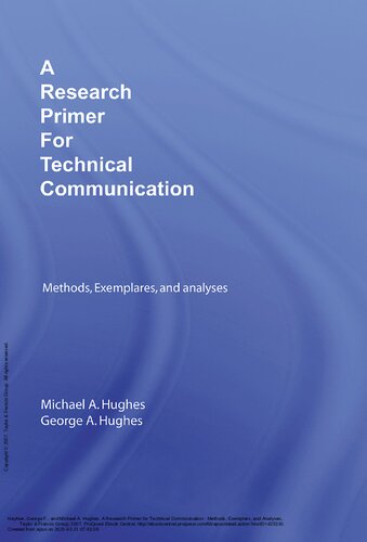 A Research Primer for Technical Communication: Methods, Exemplars, and Analyses