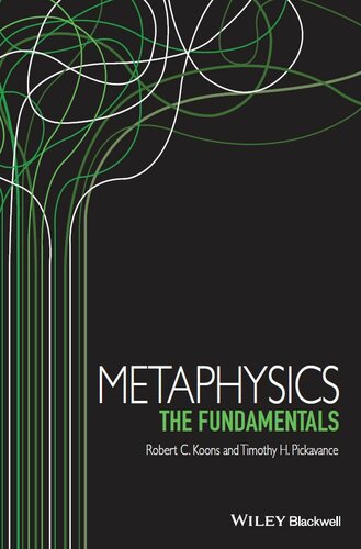 Metaphysics: The Fundamentals