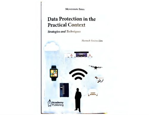 Data Protection in the Practical Context: Strategies and Techniques