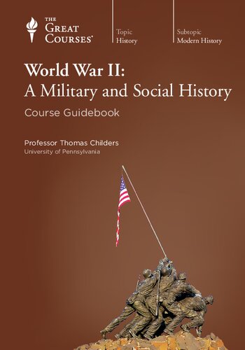 World War II: A Military and Social History