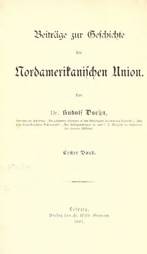 Beiträge zur Geschichte der nordamerikanischen Union