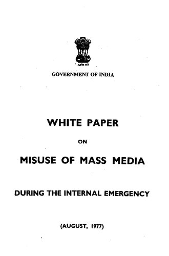 White paper on misuse of mass media during the internal emergency, August 1977