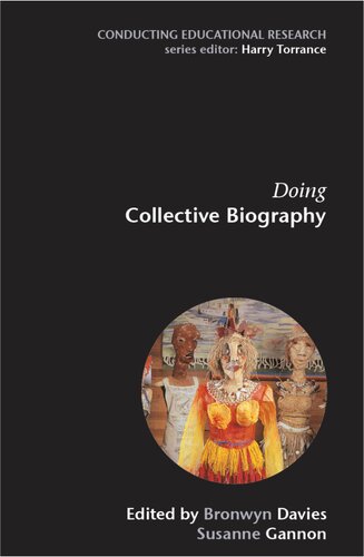 Doing Collective Biography: Investigating the Production of Subjectivity