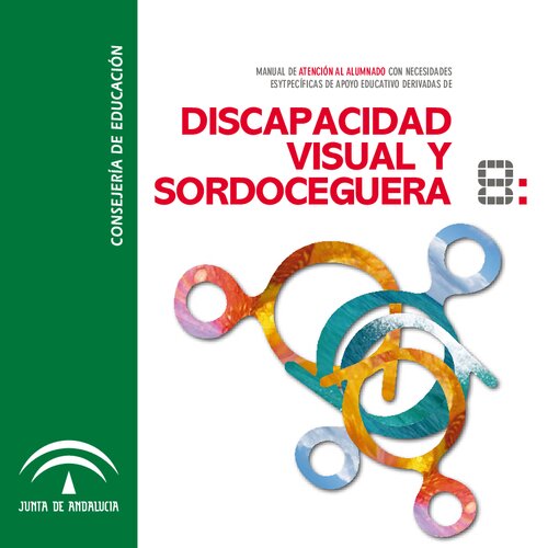 Manual de atención al alumnado con necesidades específicas de apoyo educativo derivadas de discapacidad visual y sordoceguera